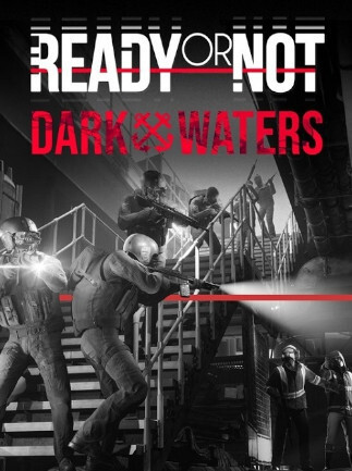 Buy Ready or Not: Dark Waters (Steam) - DLC | Global