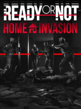 Buy Ready or Not: Home Invasion (Steam) - DLC | Global Key