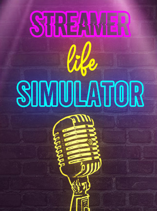 Buy Streamer Life Simulator (Steam) | Global Key