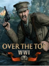 Buy Over The Top: WWI Steam Key