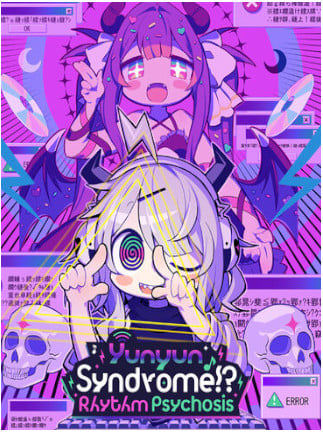Yunyun Syndrome!?: Rhythm Psychosis (Steam)