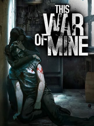 This War of Mine (Steam)