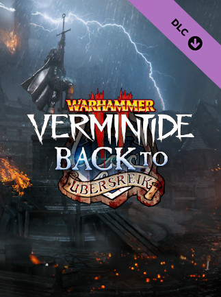 Warhammer: Vermintide 2 - Back to Ubersreik - DLC (Steam)