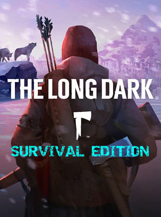 The Long Dark: Survival Edition (Steam)
