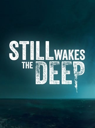 Still Wakes the Deep (Steam)