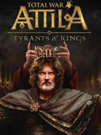 Total War: ATTILA - Tyrants & Kings Edition (Steam)
