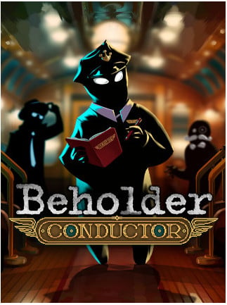 Beholder: Conductor (Steam)