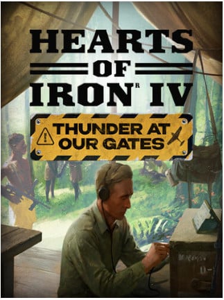 Hearts of Iron IV: Thunder at our Gates - DLC (Steam)