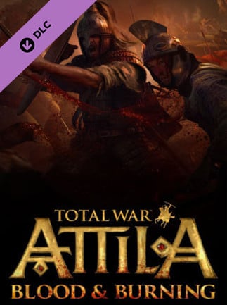 Total War: ATTILA - Blood and Burning - DLC (Steam)