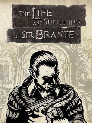 The Life and Suffering of Sir Brante (Steam)