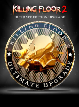 Killing Floor 2 - Ultimate Edition (Steam)
