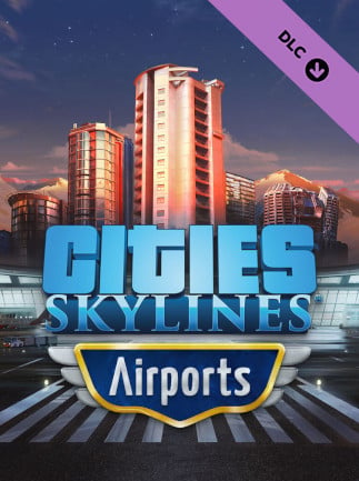 Cities: Skylines: Airports - DLC (Steam)