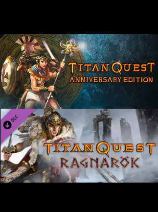 Titan Quest: Anniversary + Ragnarok - DLC (Steam)