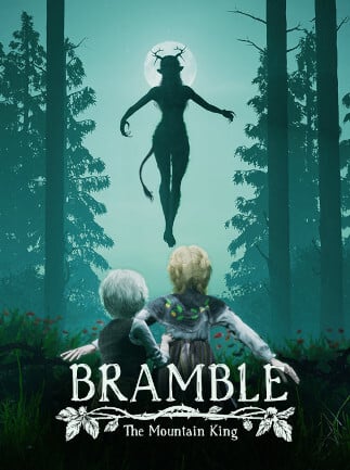 Bramble: The Mountain King (Steam)