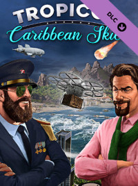 Buy DLC - Tropico 6: Caribbean Skies - DLC (Steam)