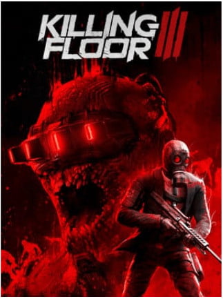 Killing Floor 3 - Deluxe Edition (Steam)