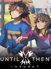 Buy Until Then Steam Key