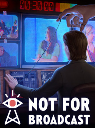 Buy Game Key - Not For Broadcast (Steam)
