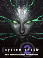 Buy System Shock 2: 25th Anniversary Remaster Steam Europe Key