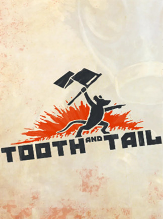 Tooth and Tail (Steam)