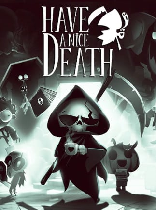 Have a Nice Death (Steam)