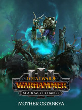 Buy Total War: WARHAMMER III: Shadows of Change - Mother Ostankya - DL