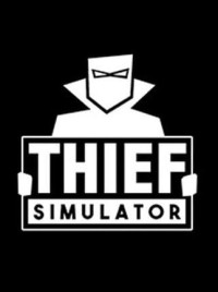 Buy Game Key - Thief Simulator (Steam)