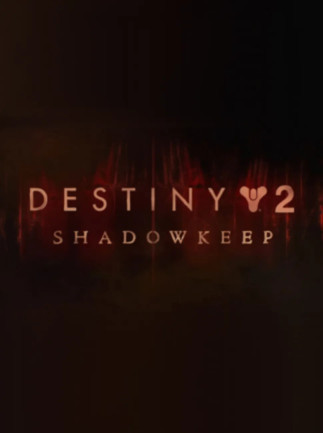 Destiny 2: Shadowkeep - Standard Edition (Steam)