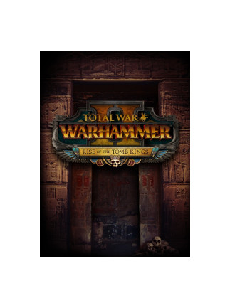 Buy DLC - Total War: Warhammer II: Rise of The Tomb Kings - DLC (Steam)